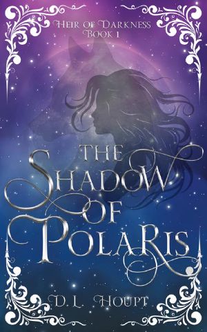 [Heir of Darkness 01] • The Shadow of Polaris